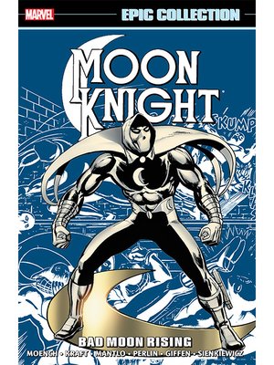 cover image of Moon Knight: Bad Moon Rising